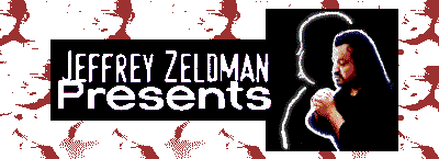 May '96: Jeffrey Zeldman Presents